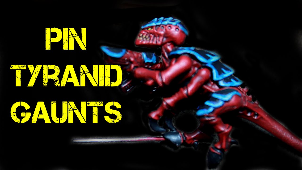 How to Pin Tyranid Hormagaunts and Termagants