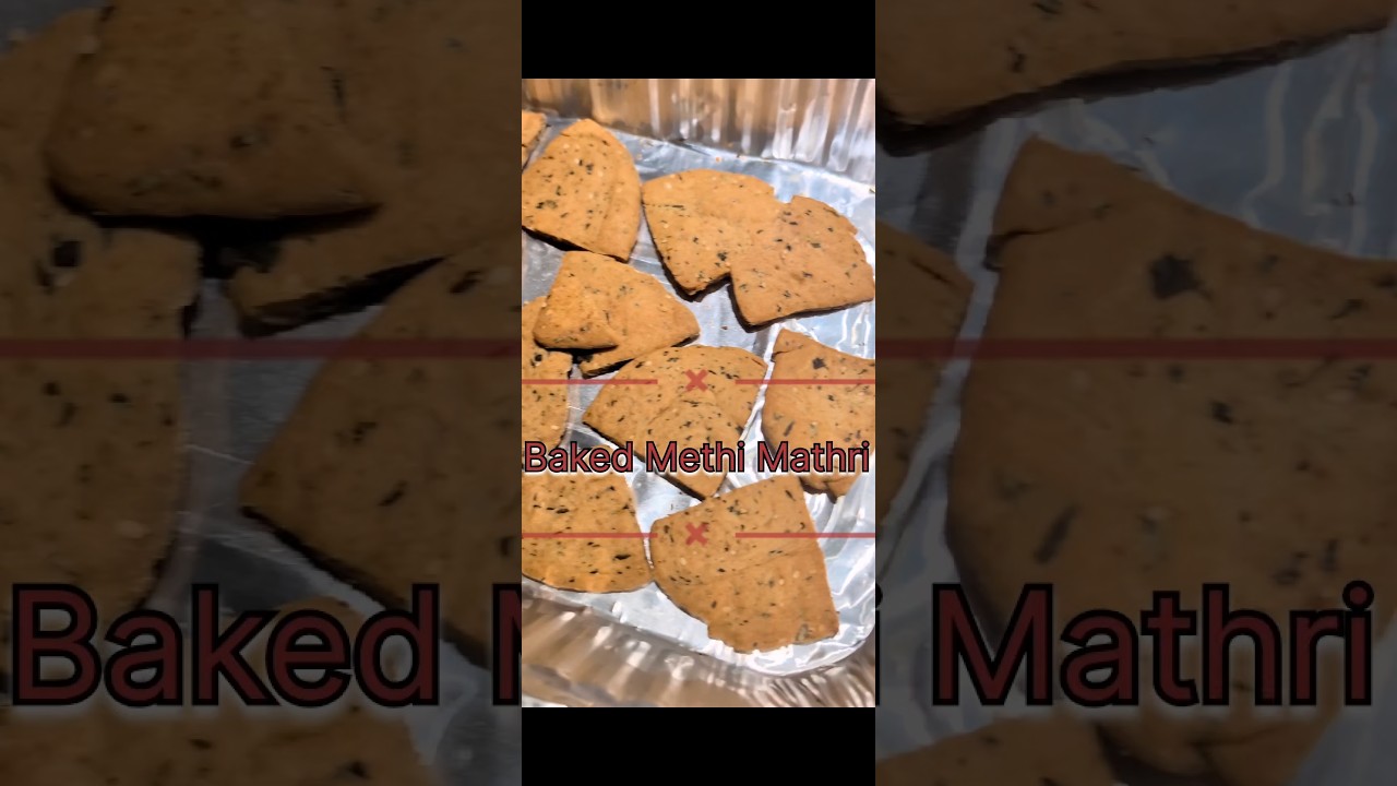 Baked wheat flour Methi Mathri
