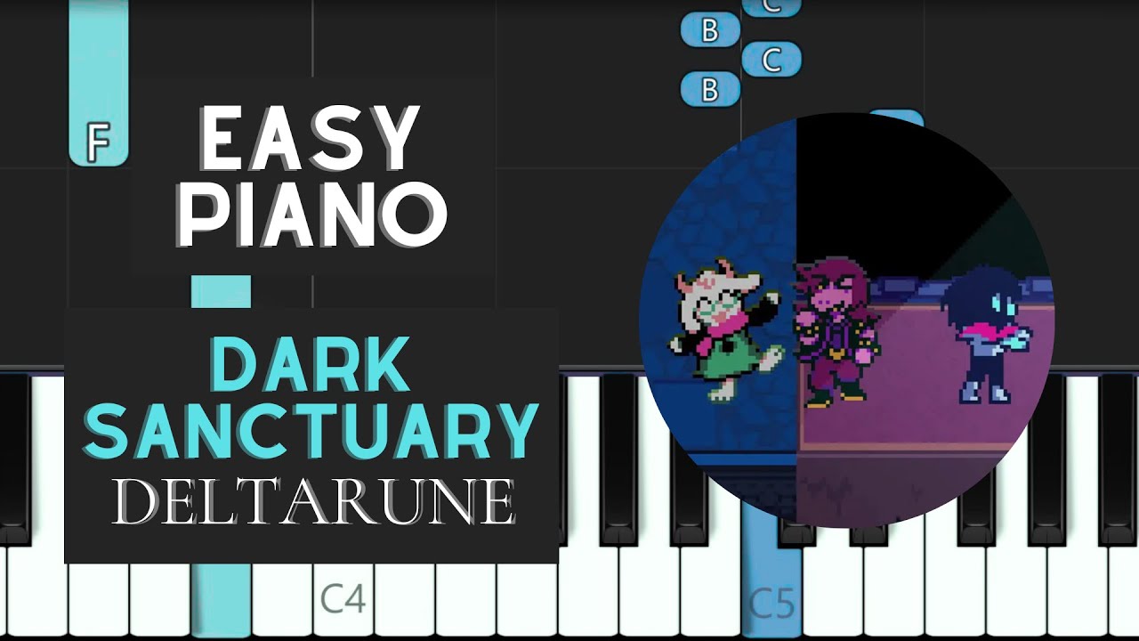 Dark Sanctuary (EASY Piano Tutorial) - Deltarune