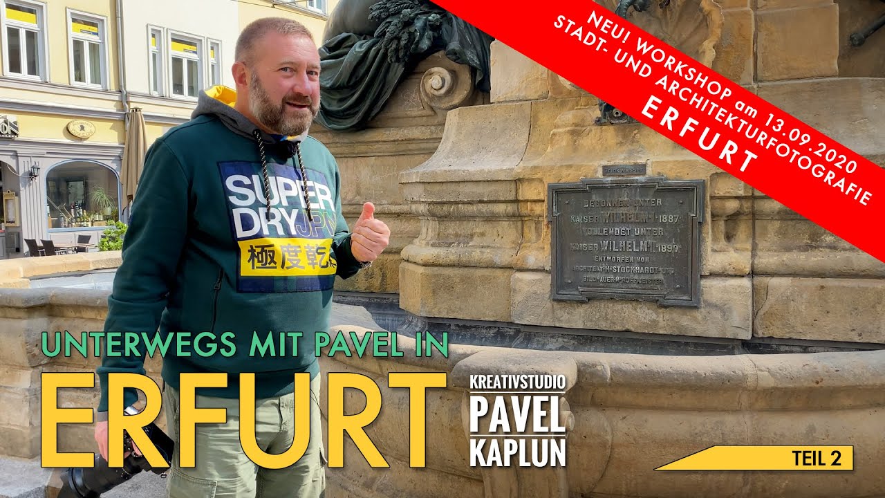 Unterwegs mit Pavel in Erfurt - Teil 2
