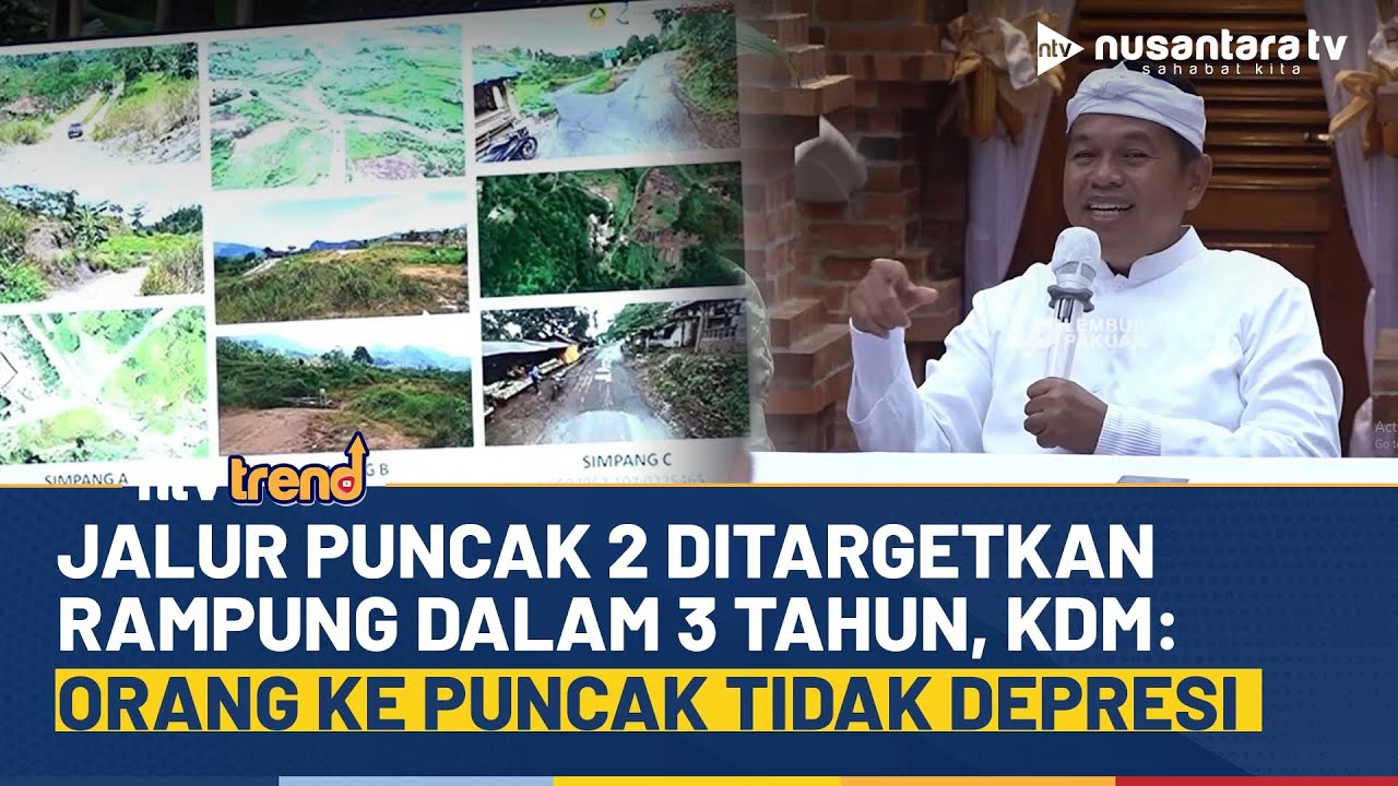 KDM Targetkan Jalur Puncak 2 Rampung dalam Tiga Tahun: Sehingga Orang ke Puncak Tidak Depresi | NTV