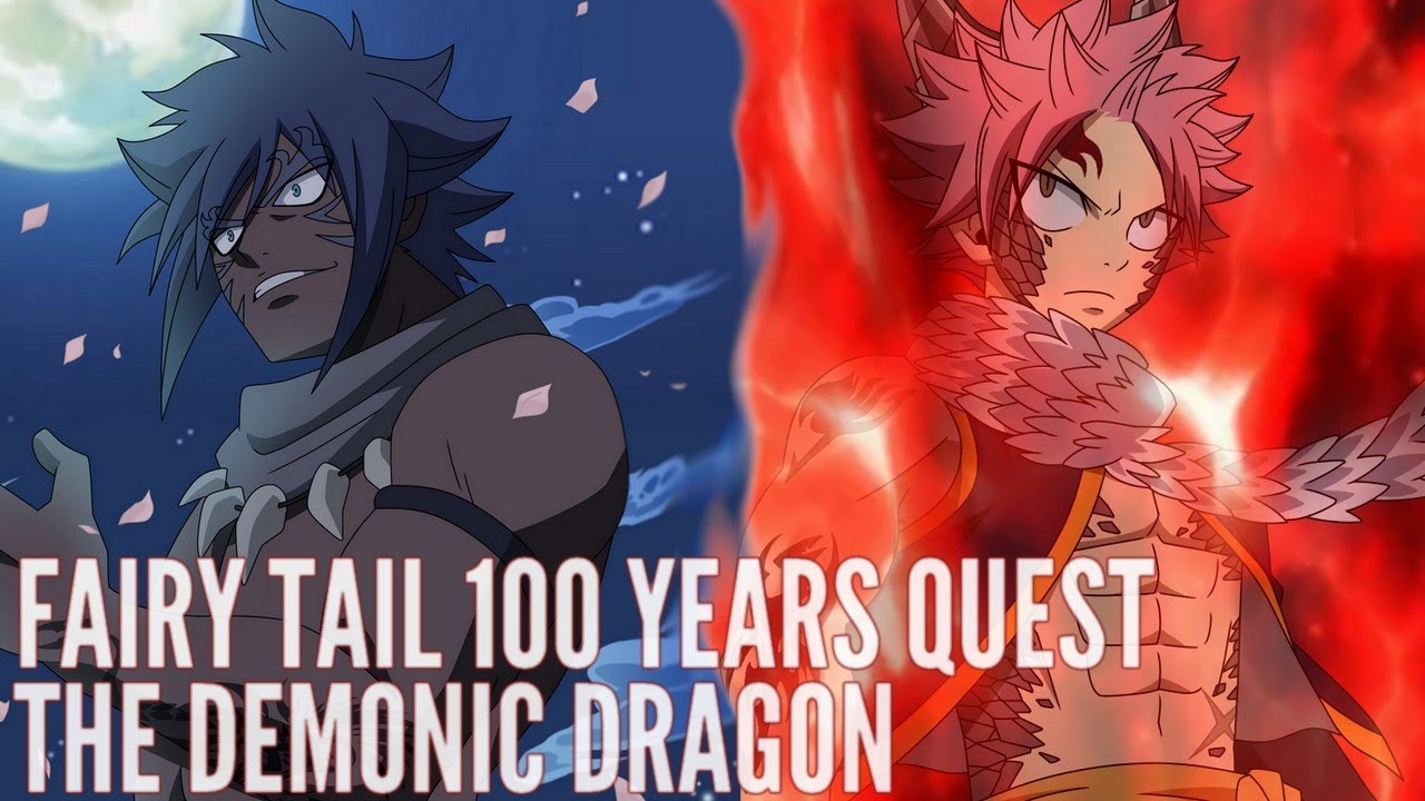 FAIRY TAIL 100 YEARS QUEST SPECIAL CHAPTER - THE DEMONIC DRAGON (@END777)