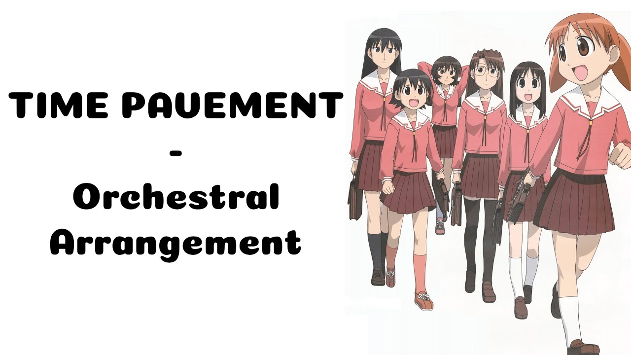 Time Pavement - Orchestral Arrangement (Azumanga Daioh), 1K SPECIAL