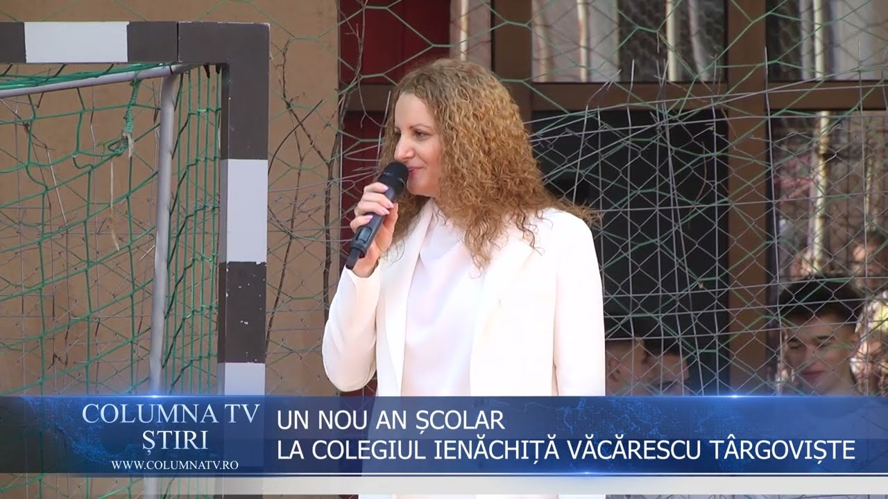 UN NOU AN ȘCOLAR LA COLEGIUL IENĂCHIȚĂ VĂCĂRESCU TÂRGOVIȘTE