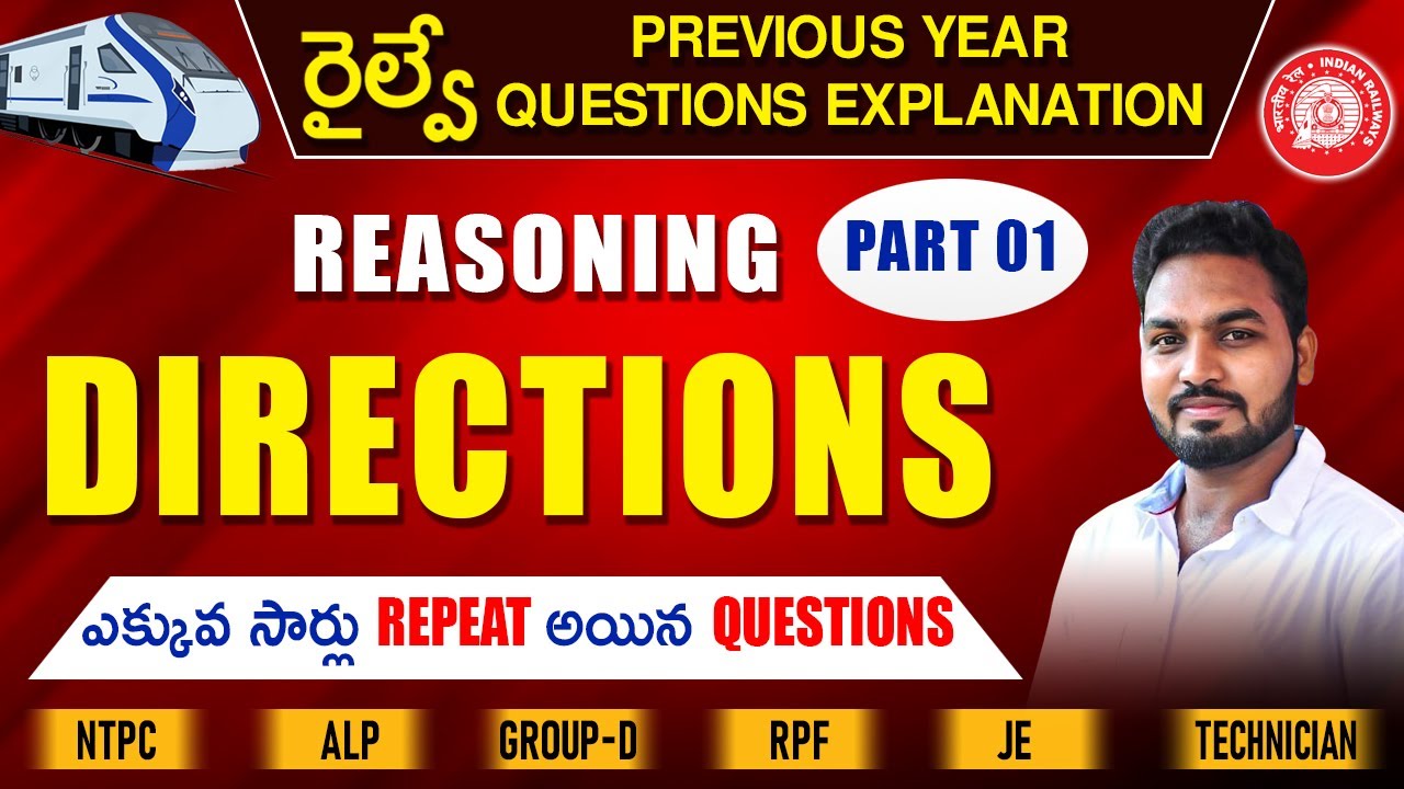 Railway Previous Year Questions- Directions Part 1 -ALP,NTPC, Group-D,JE,RPF || Siva reddy logics