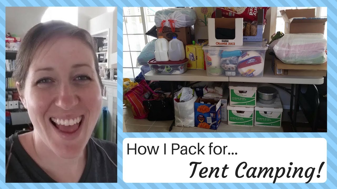 How I Pack for...Tent Camping - Family of 6