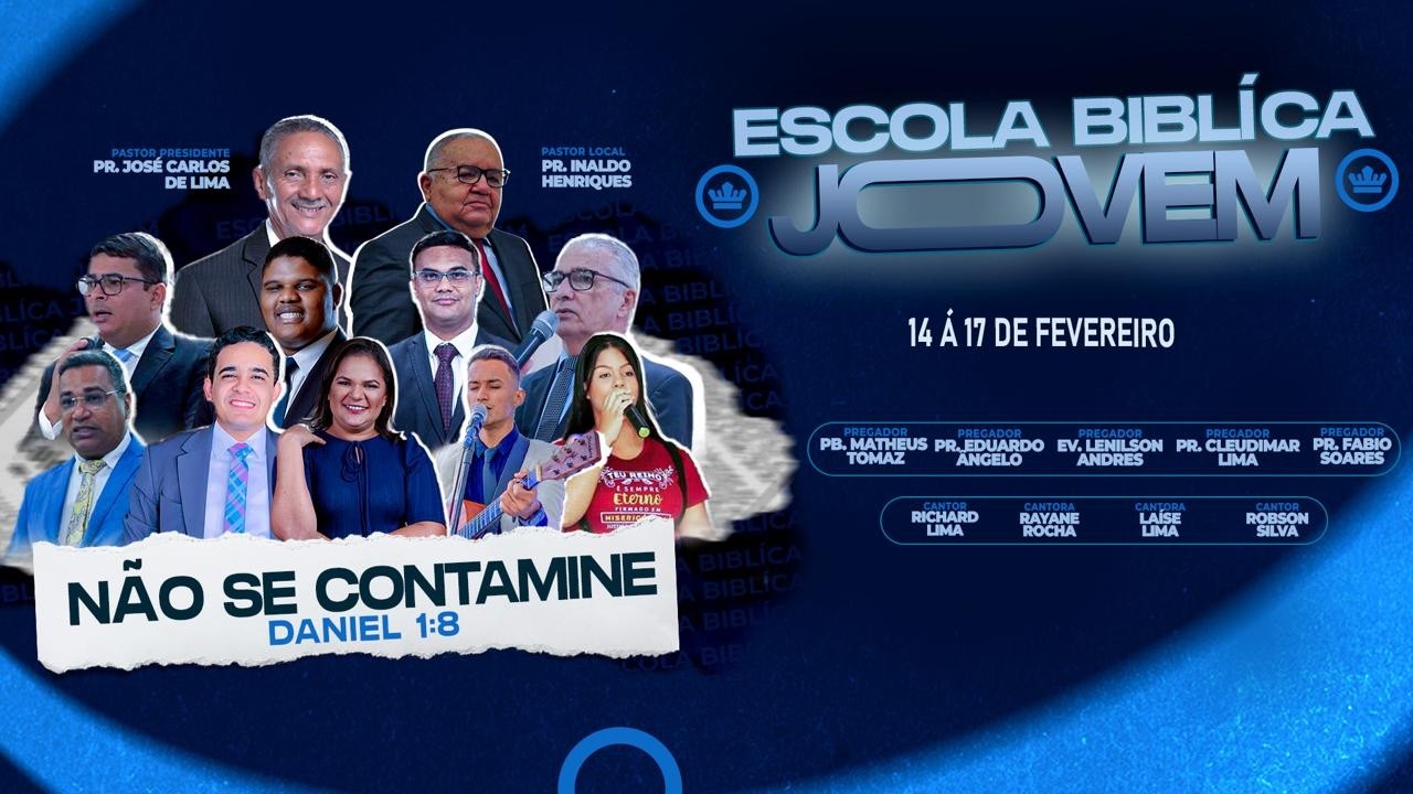 ESCOLA BÍBLICA DE JOVEM - 3° NOITE - AD CABEDELO