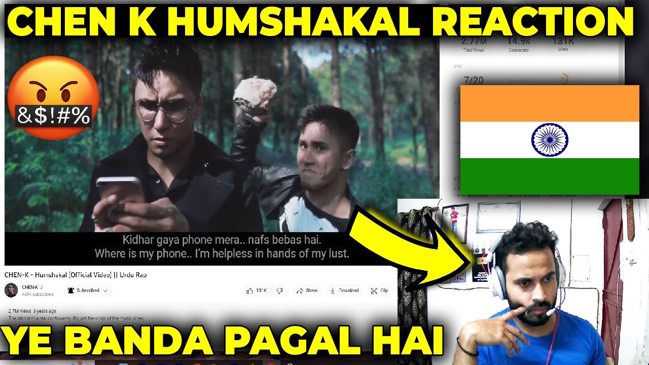 India 🇮🇳 Reacts On CHEN K 🇵🇰 HUMSHAKAL This Guy Is Crazy 🤬