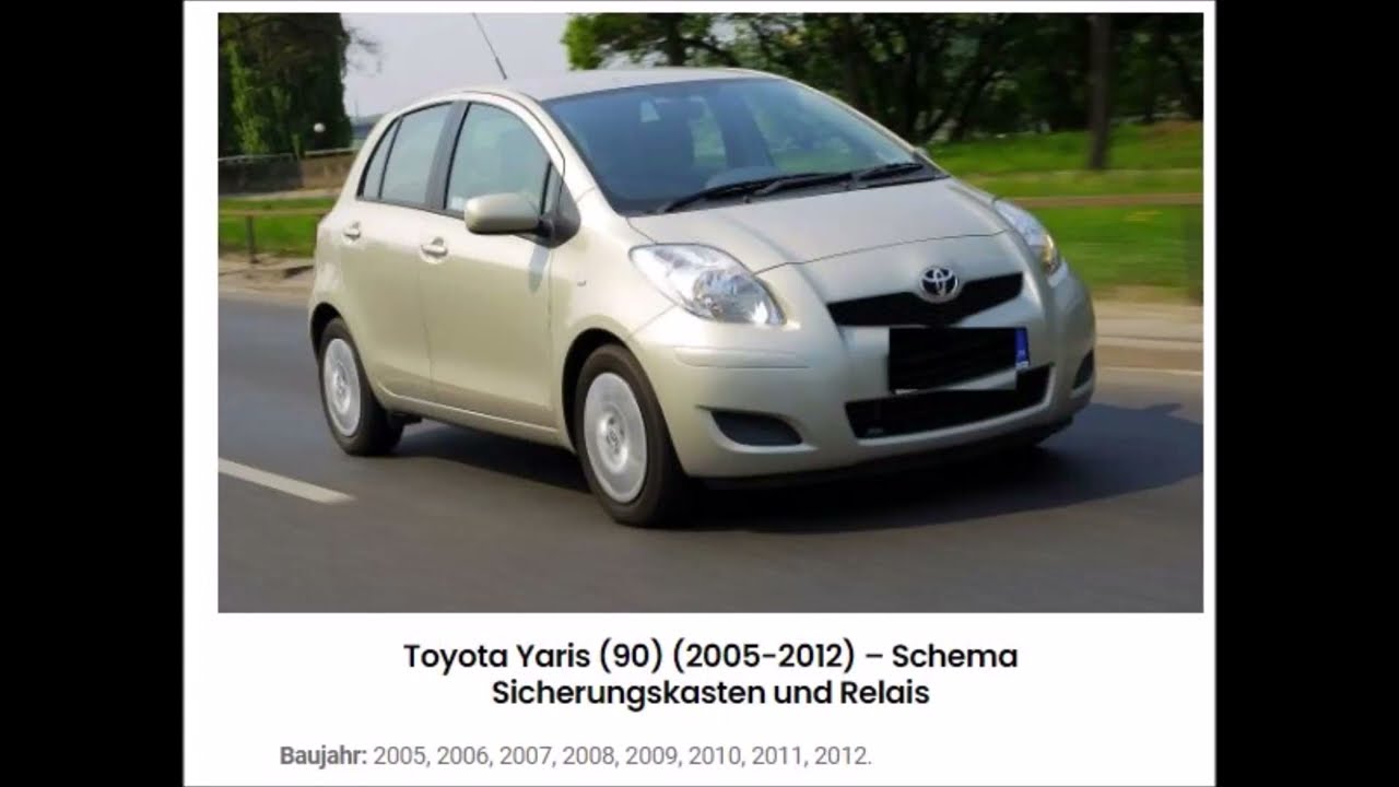 Toyota Yaris (90) (2005-2012) - Schema Sicherungskasten und Relais