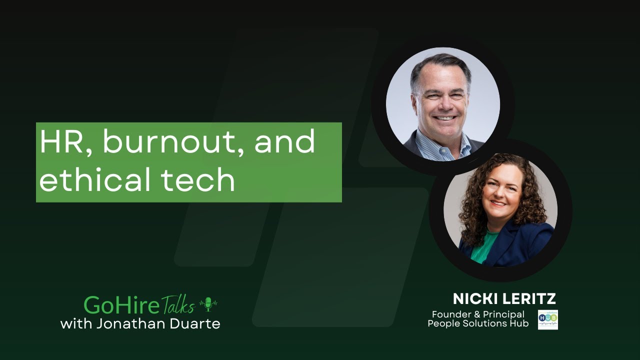 HR, Culture, Burn-out and Ethical Tech with Nicki Leritz