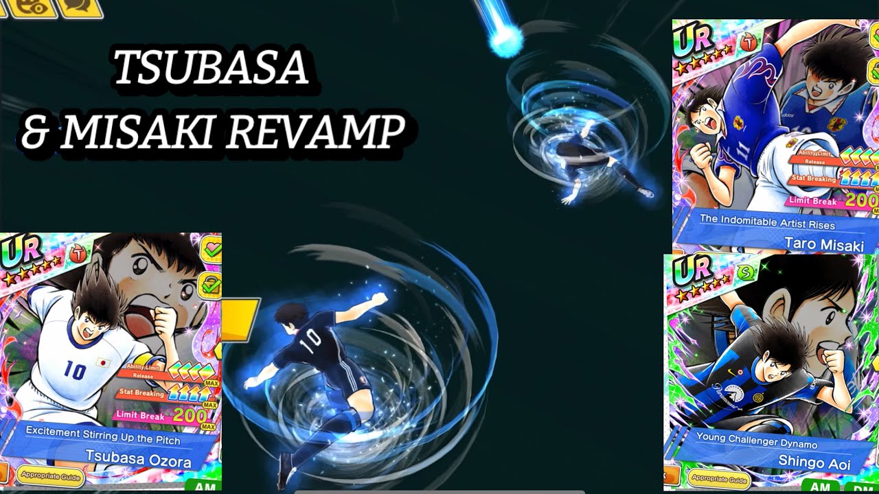 REVIEW DUO REVAMP TSUBASA MISAKI, THIS JAPANESE FULL POWER ATK! CAPTAIN TSUBASA DREAM TEAM