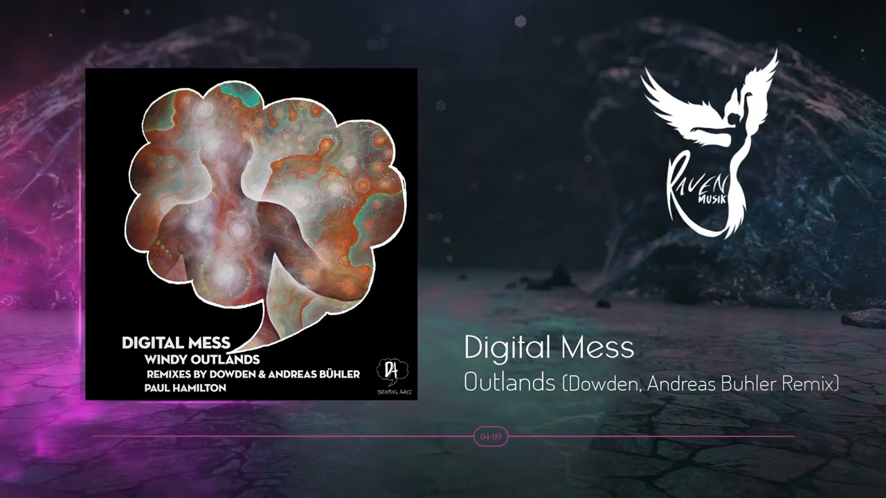 Digital Mess - Outlands (Dowden, Andreas Buhler Remix) [Dreaming Awake]