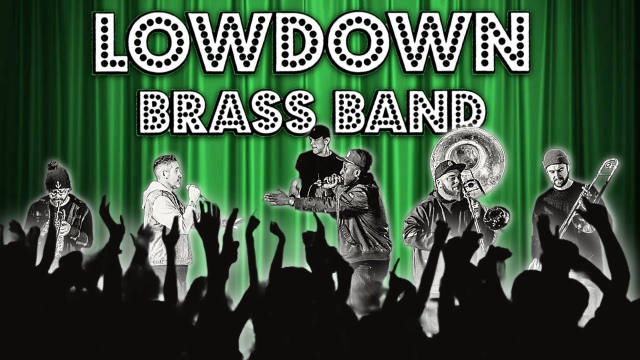Lowdown Brass Band ~ January 30th, 2026