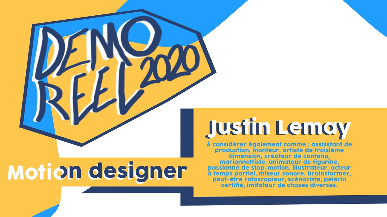 Justin Lemay - DemoReel2020