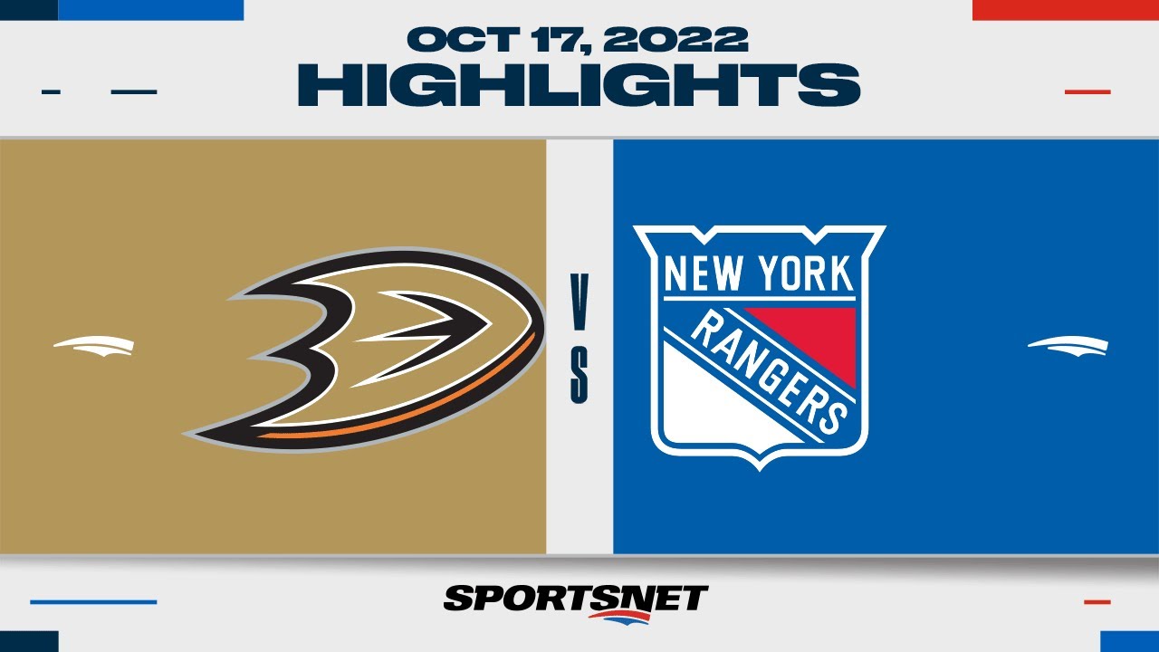 NHL Highlights | Ducks vs. Rangers - October 17, 2022