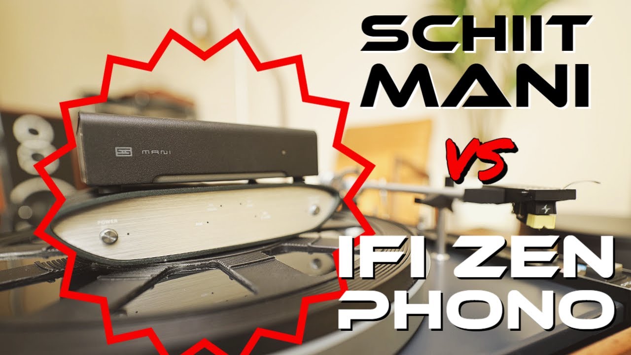 iFi Zen Phono vs Schiit Mani- Which Is Better For YOU?