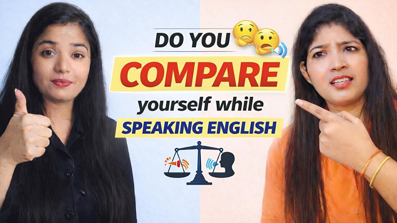 Вы сравниваете себя с другими, когда говорите по-английски? 🗣 ‎@EnglishCornerByMansi