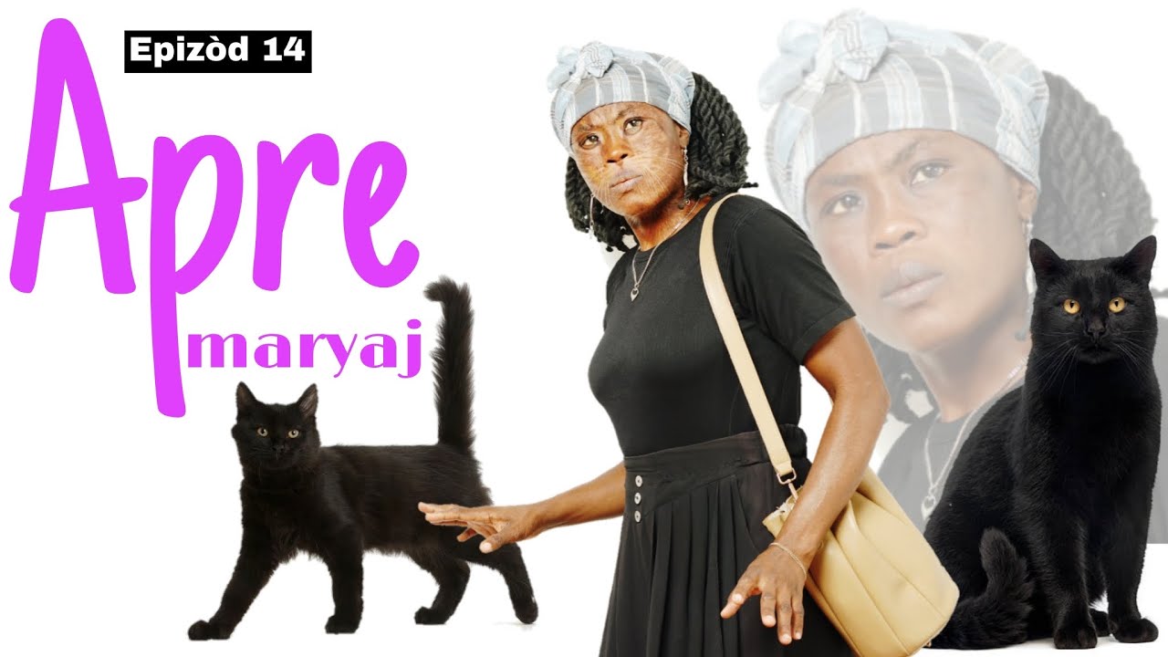 APRE MARYAJ  EPIZOD 14 (nouvo feyton ayisyen 2026)
