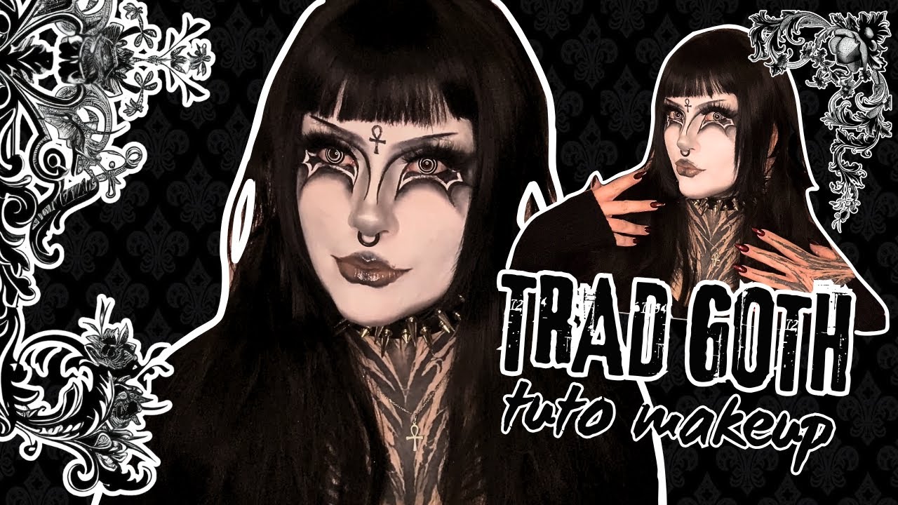 TRAD GOTH tuto makeup (en français) ♥