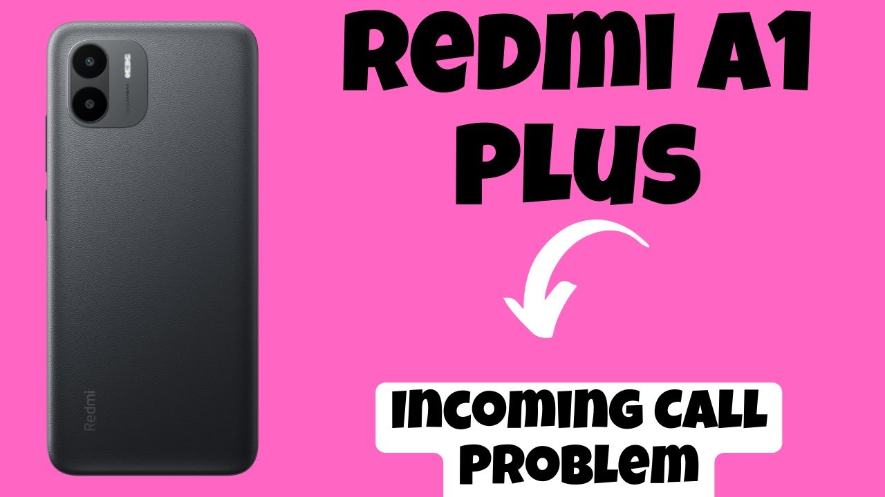 Redmi A1 Plus Call Problem Fix || Incoming call not showing on display issue