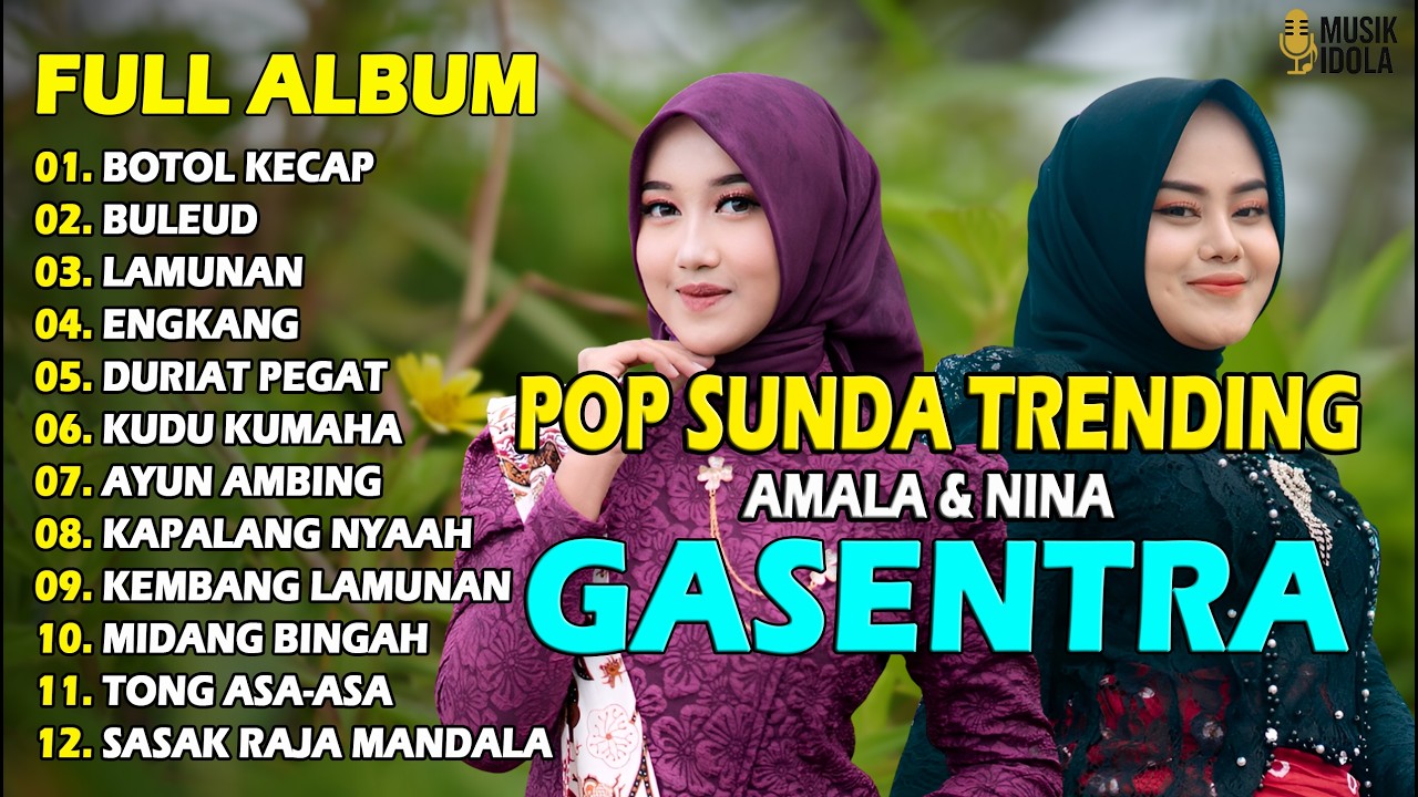 POP SUNDA FULL ALBUM GASENTRA AMALA & NINA 
