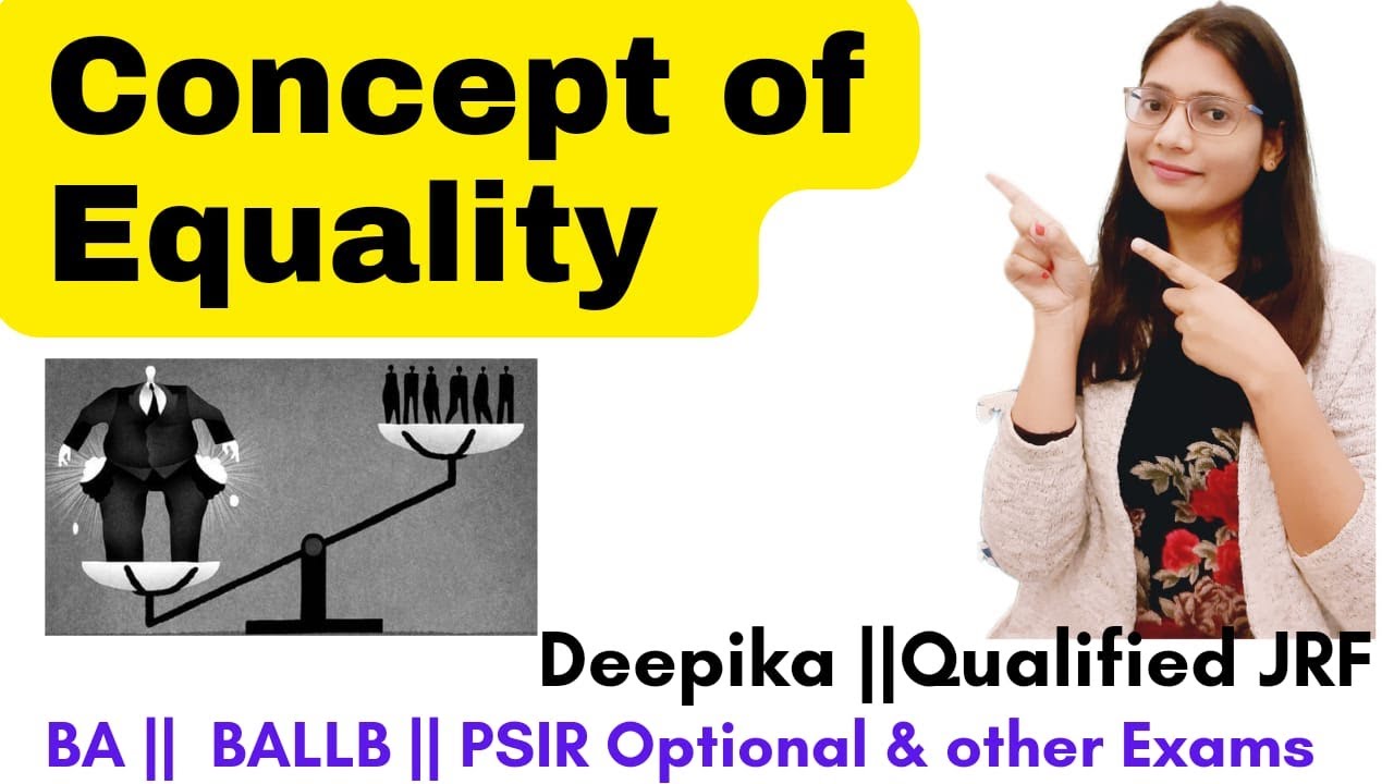 Equality || Types of Equality || Political Theory || Deepika