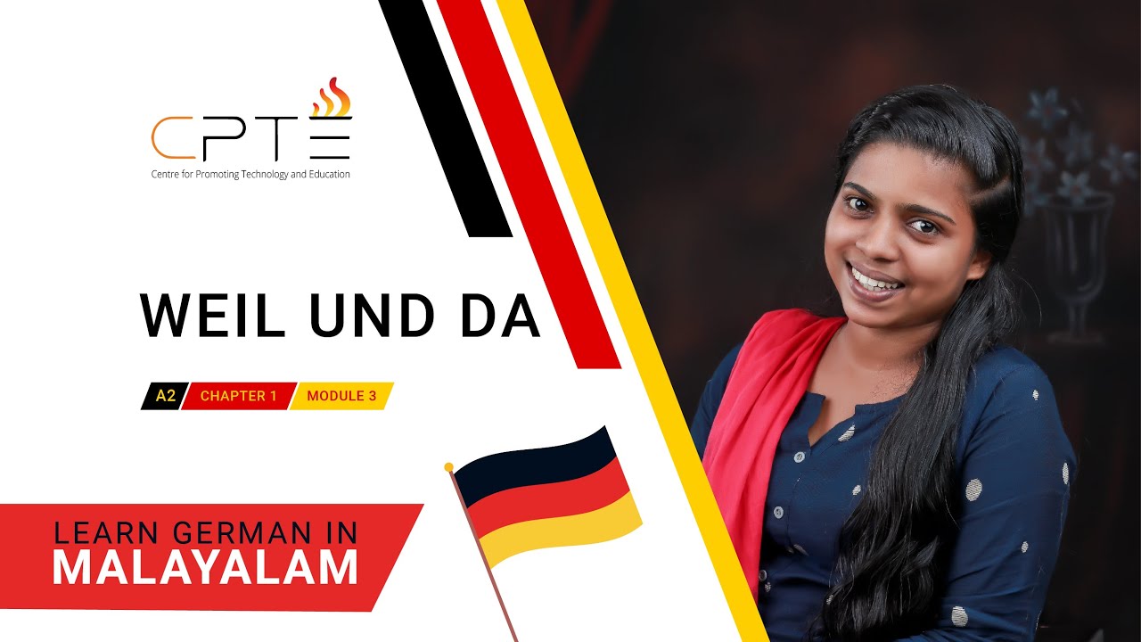 LEARN GERMAN | WEIL UND DA | MALAYALAM | BEGINNERS | A2 | CHAPTER 1 | MODULE 3 | CPTE
