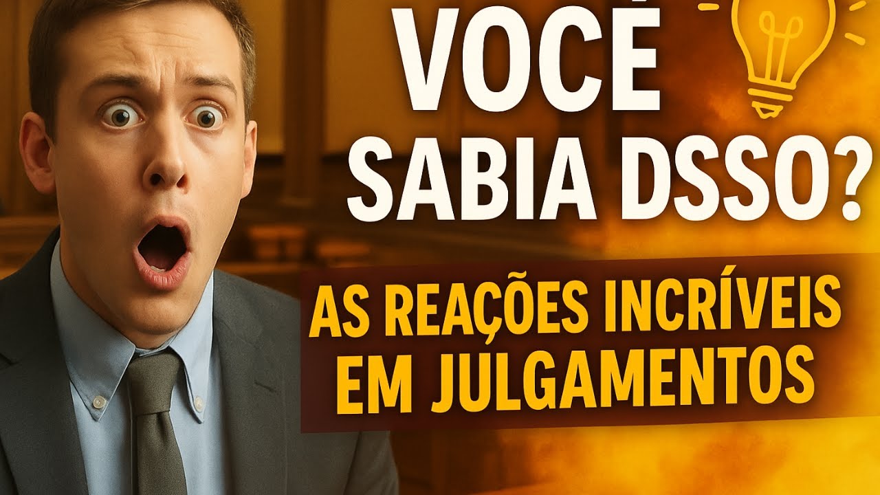 Fato Curioso : AsRea&ccedil;&otilde;es Incriveis em Julgamentos!