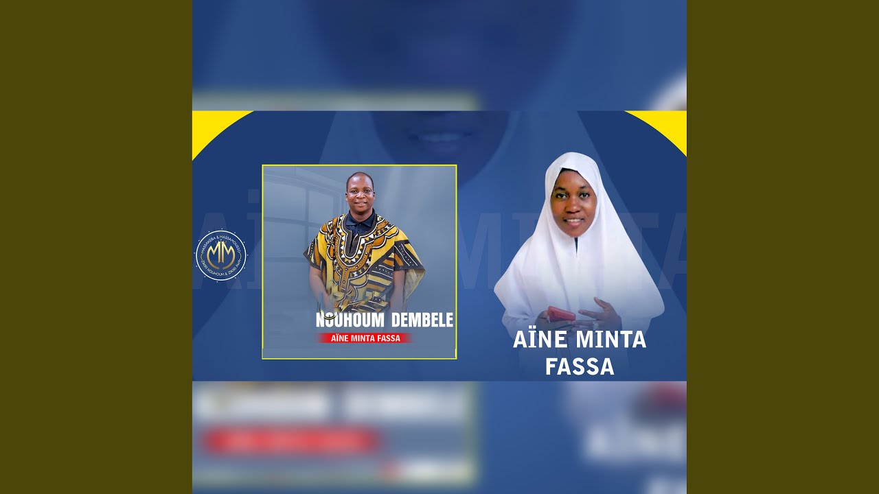 Aïne Minta fassa - Nouhoum Dembélé