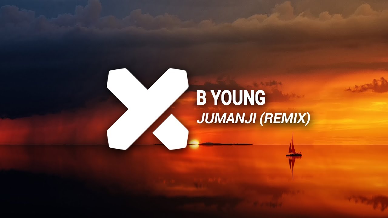 B Young - Jumanji (NIT'K Remix)