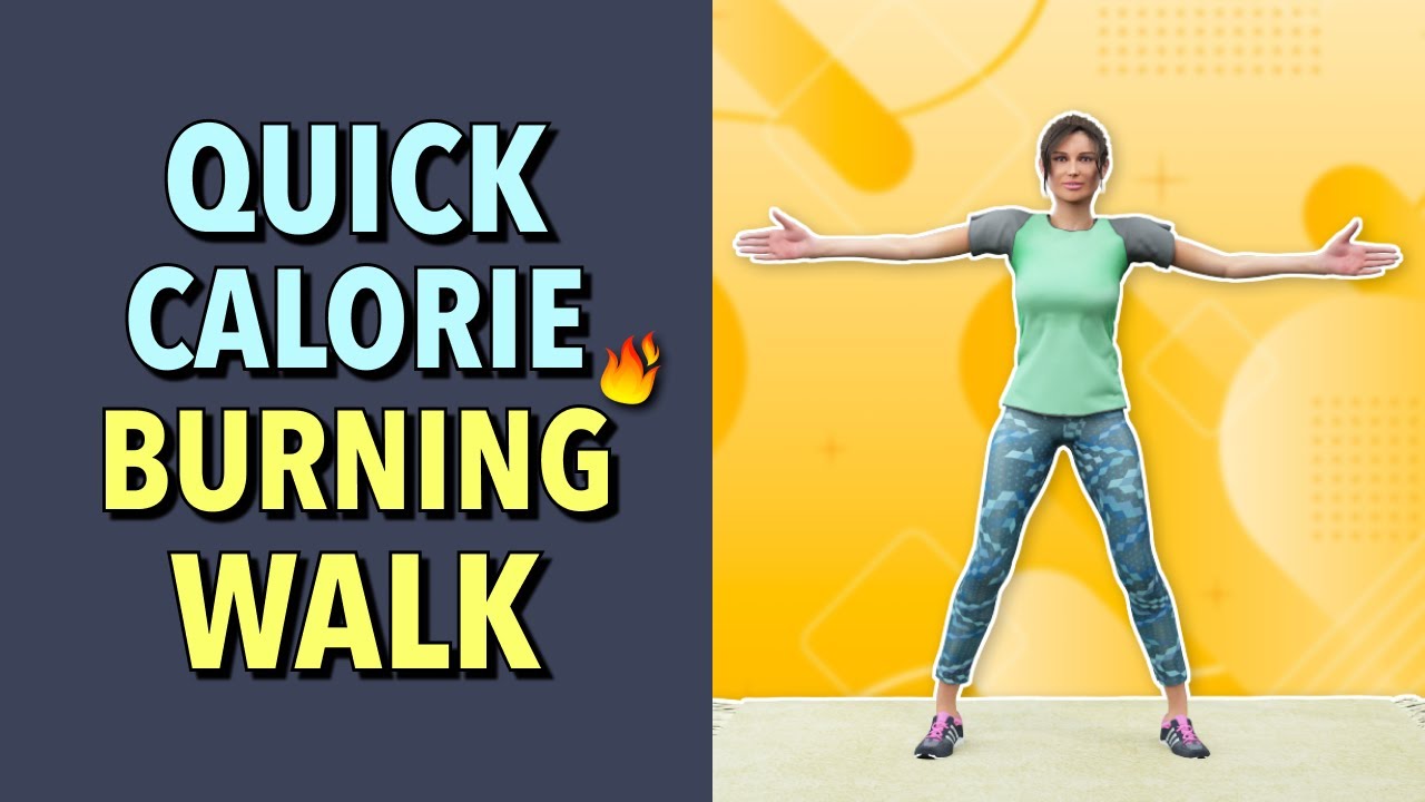 QUICK CALORIE-BURNING WALK – STANDING WORKOUT