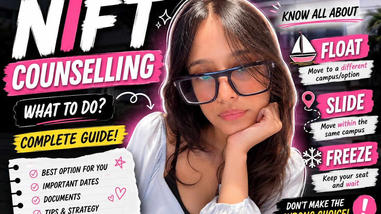 How to Secure a NIFT Seat: Counselling Tips & Tricks