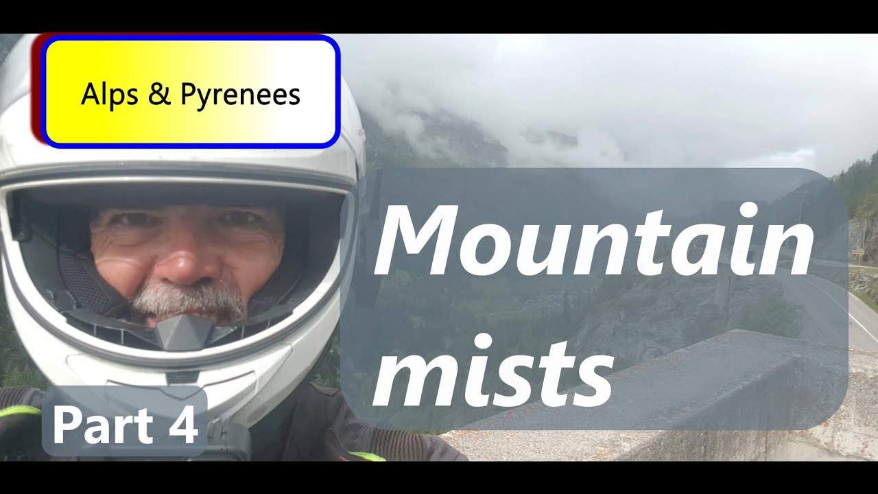 S-5 Alps & Pyrenees - Part 04 - Mountain mists