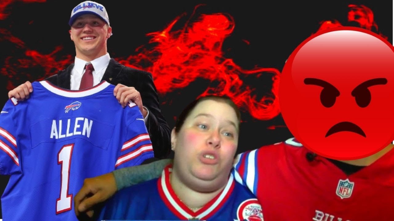 Fans reactions to the Buffalo Bills drafting QB Josh Allen that DIDN'T age well