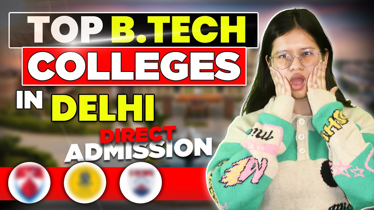 Top BTech Colleges in Delhi with Direct Admission🔥 | Fees, Placements & ROI | Cutoff | Coupon Code