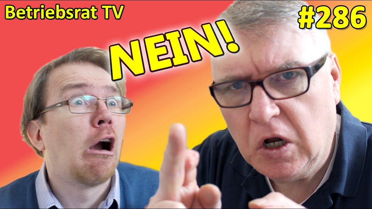 NEIN! - Betriebsrat TV (Folge 286)