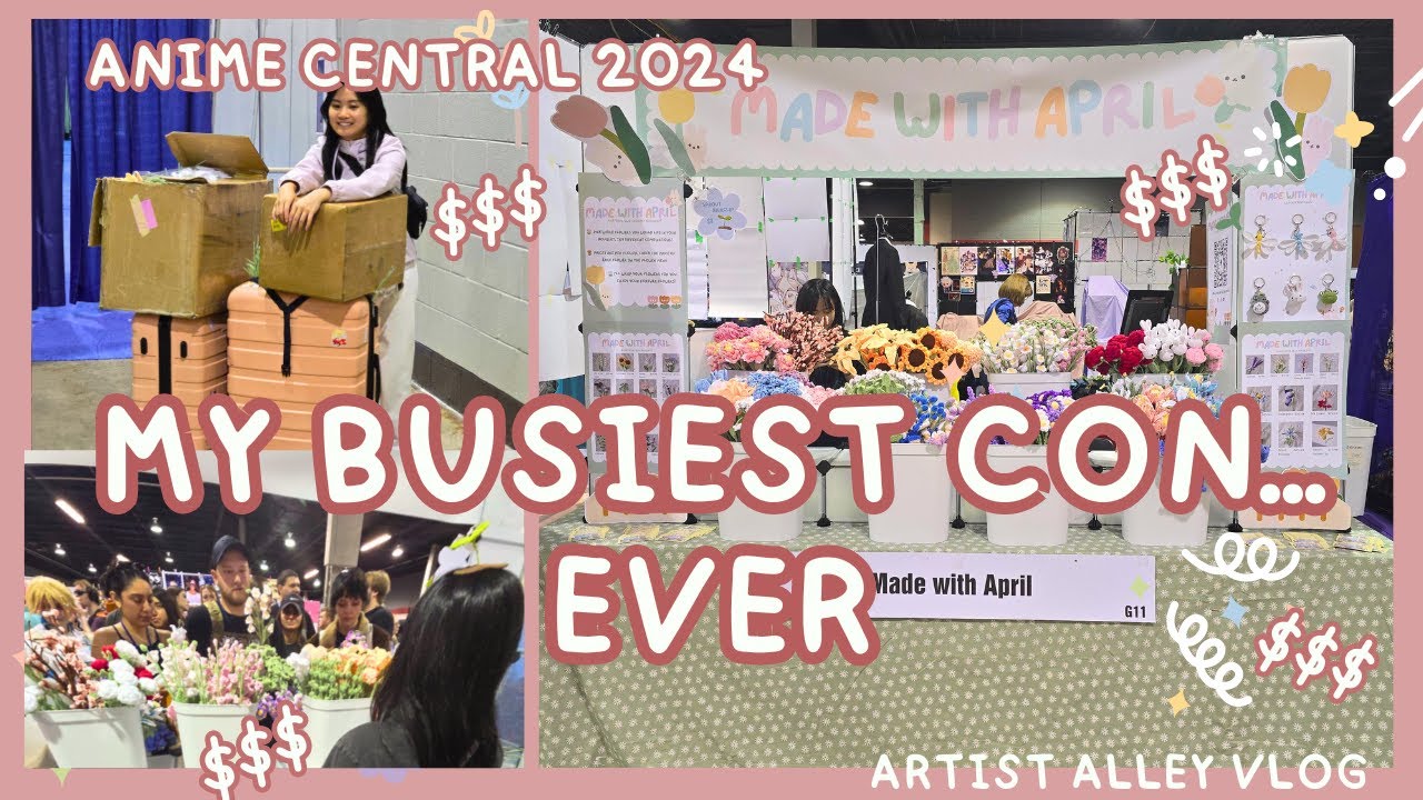 🌷 The most $$$ I've ever made in Artist Alley 😱 🌷 Anime Central 2024 Vlog
