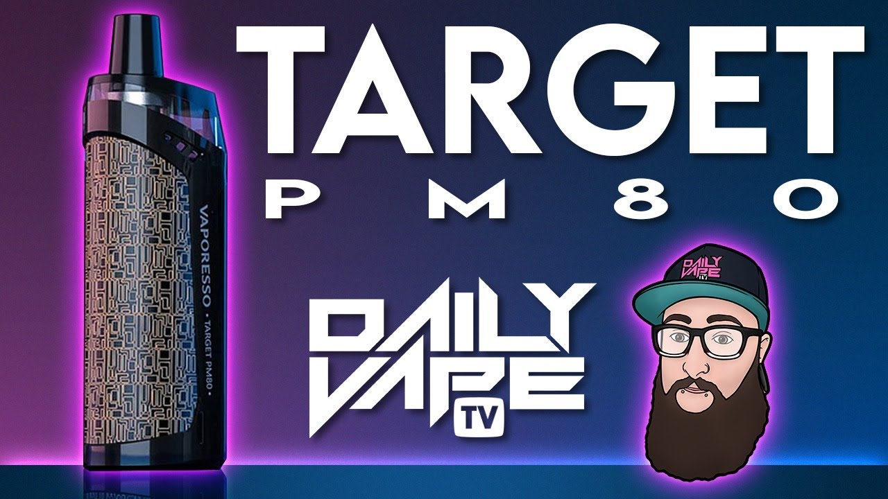 Vaporesso Target PM80 - DAMN GOOD AND GETTING EVEN BETTER!!