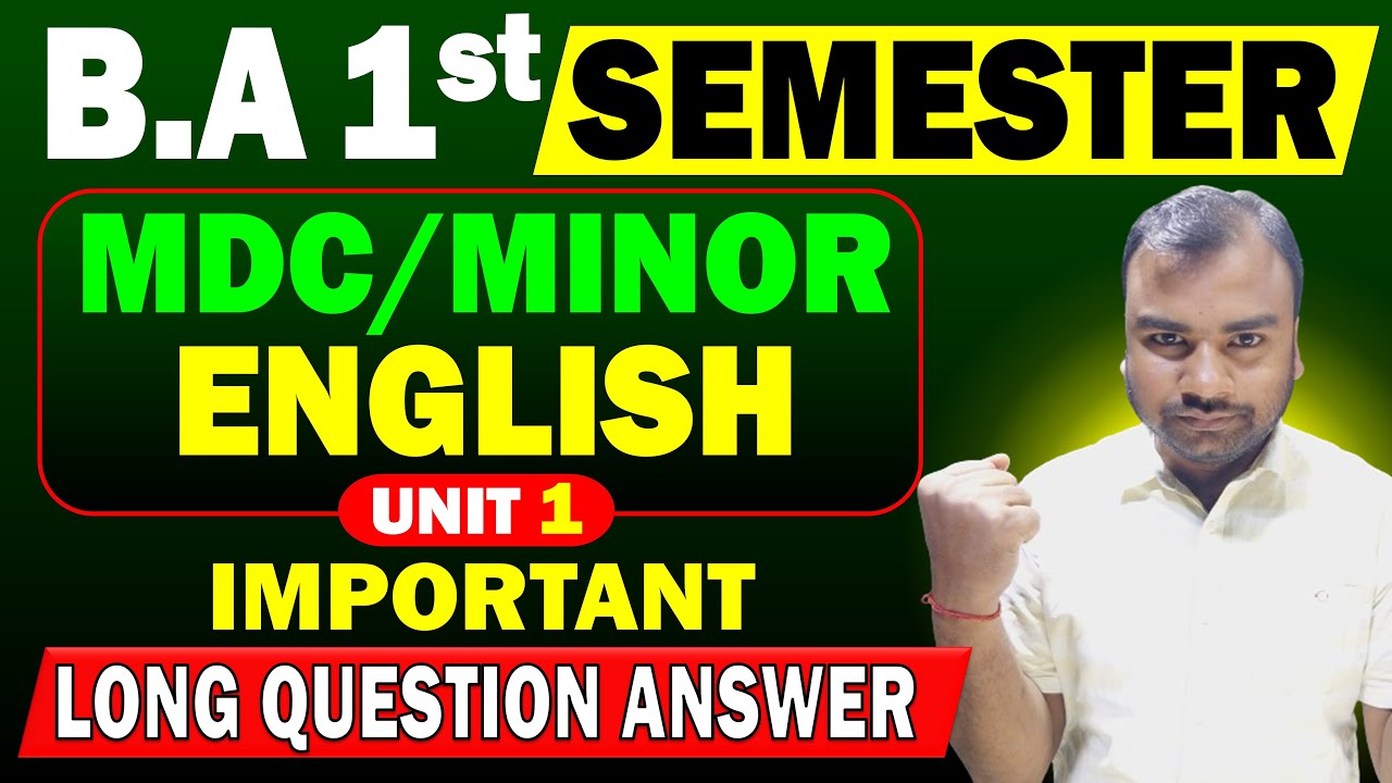 Minor/MDC English BA Semester 1 Unit 1 Important Question | BA/B.Sc MDC English 1st Semester