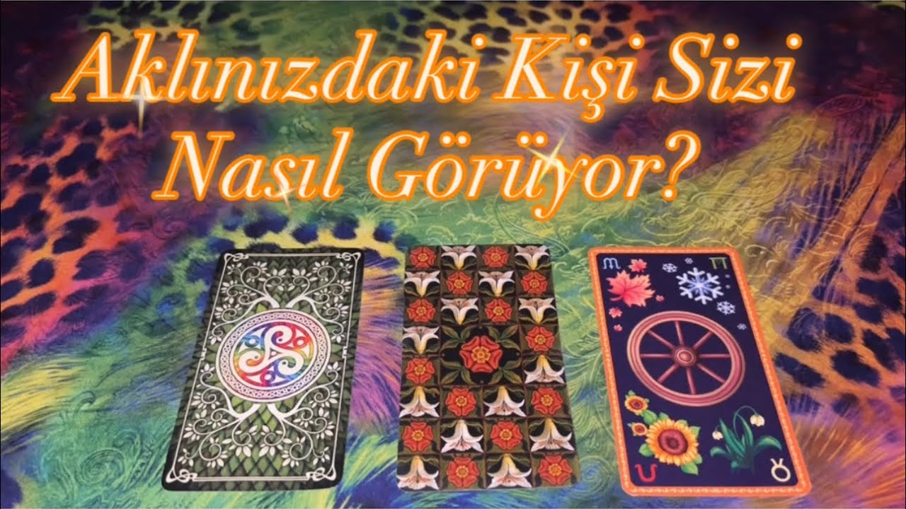 Deste Seç- Aklınızdaki Kişi Sizi Nasıl Görüyor? @SunMoonTarot88 