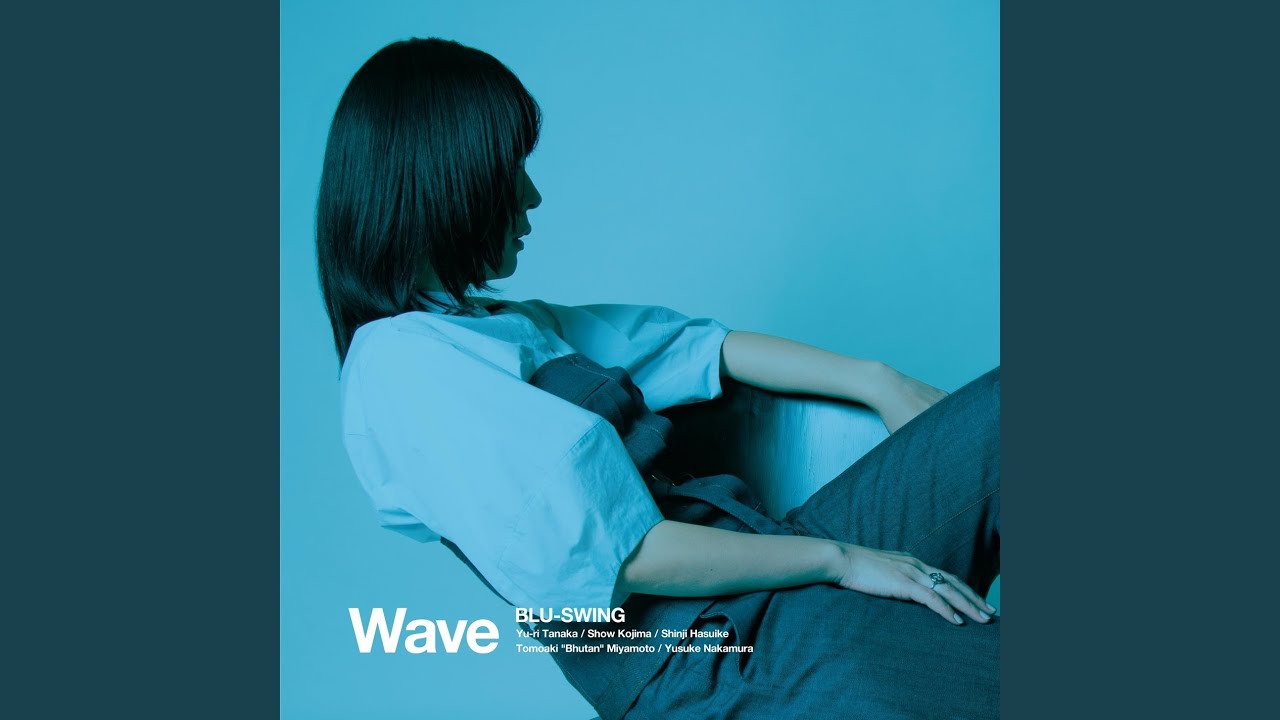 Wave