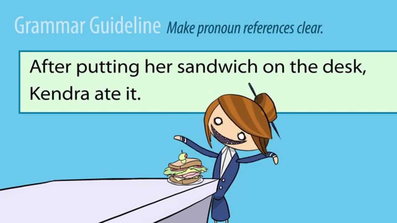 COMPLEMENTS #3: Make Pronouns Clear