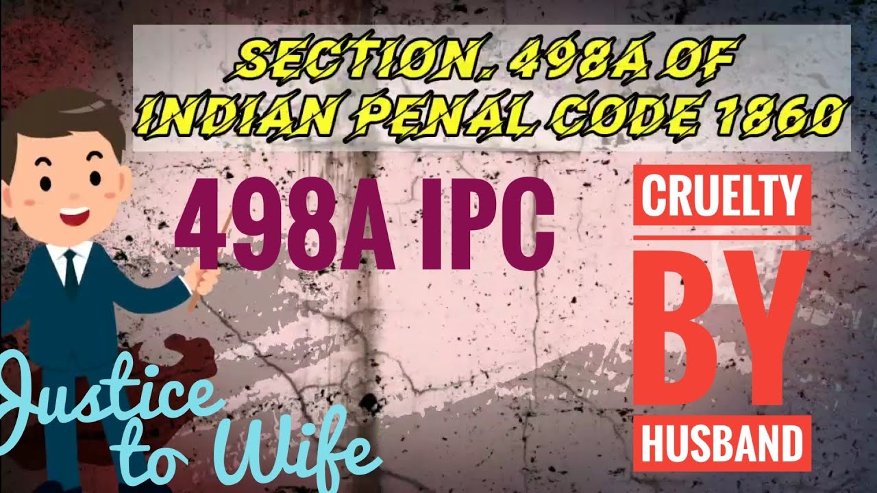 Section 498A IPC | Cruelty by Husband | Expert Jurist LLP