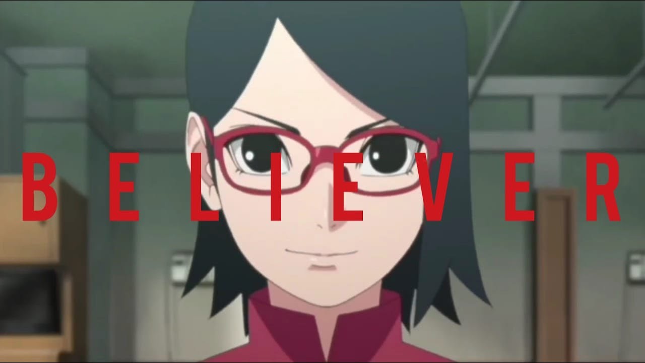 [AMV] Believer × Uchiha Sarada