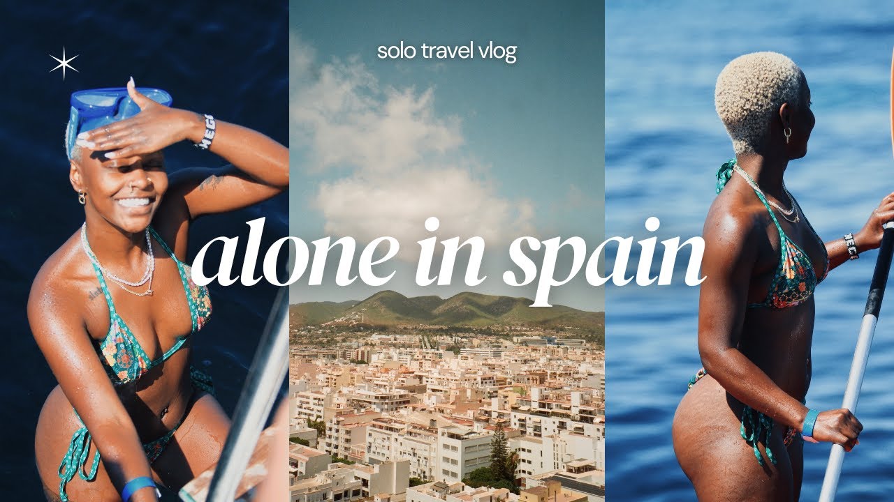 ALONE IN SPAIN | solo traveling ibiza, barcelona, & sevilla | boat days, shopping, new experiences +