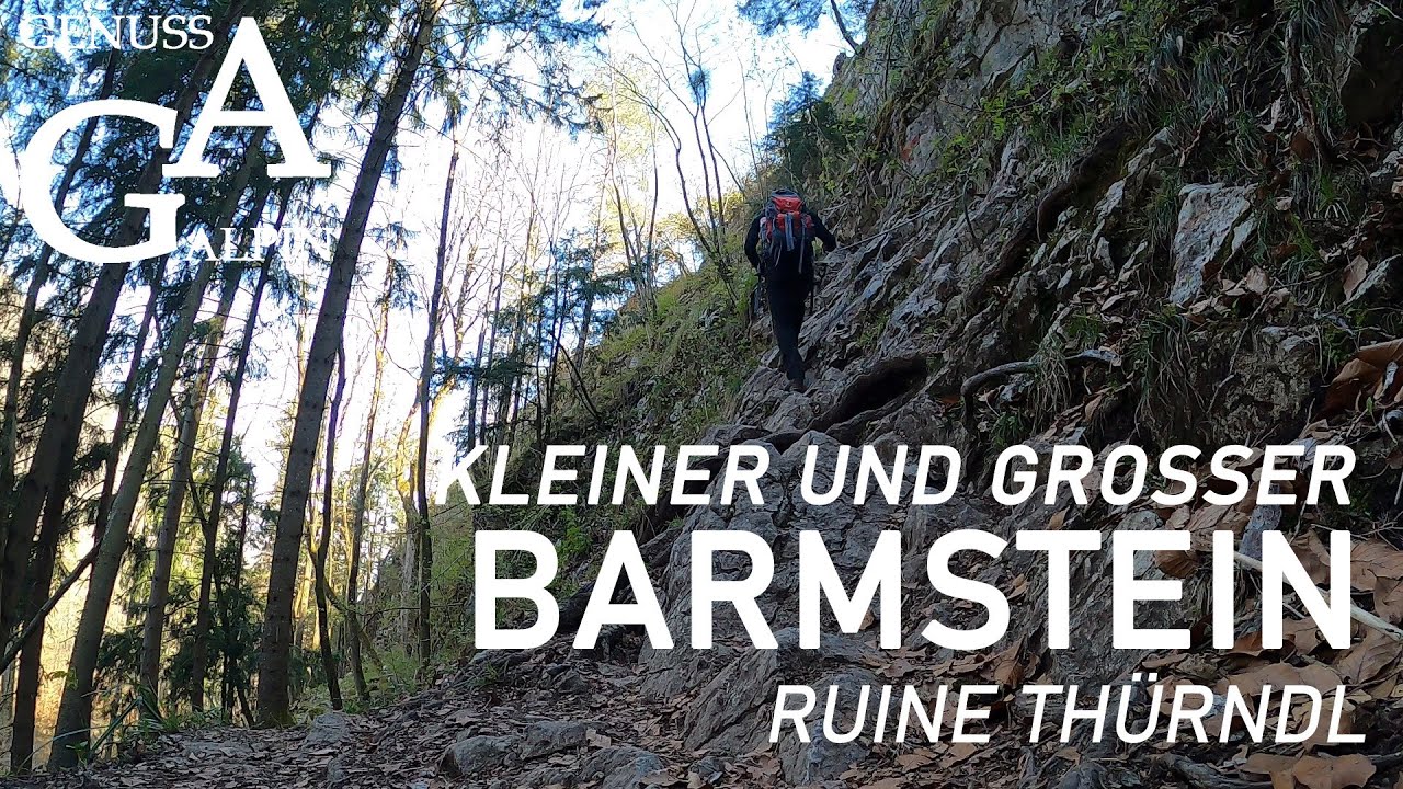 Großer und Kleiner Barmstein (851 & 840m) mit Ruine Thürndl - aussichtsreiche Frühlingswanderung