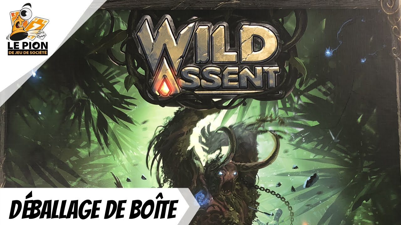 Wild Assent - Français - Déballage (Unboxing)