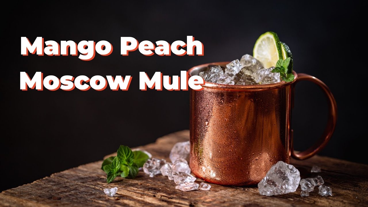 Mango Peach Moscow Mule, On The House!