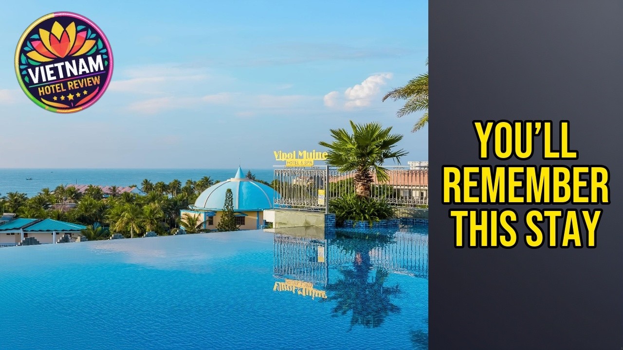 Vipol Mui Ne Hotel & Spa - You’ll Remember This Stay | Phan Thiet, Vietnam🛏️