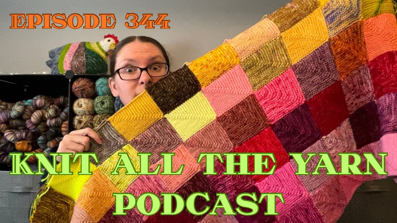 Вязание из всей пряжи 🧶 Эпизод 344: Достигнутые цели